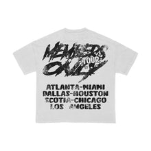 Load image into Gallery viewer, Members Only Tee
